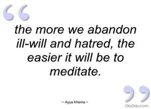 the-more-we-abandon-ill-will-and-hatred